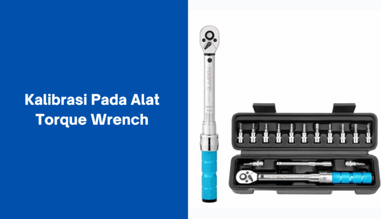 Mengenal Fungsi Kunci Momen (Torque Wrench) Dan Cara Menggunakannya ...